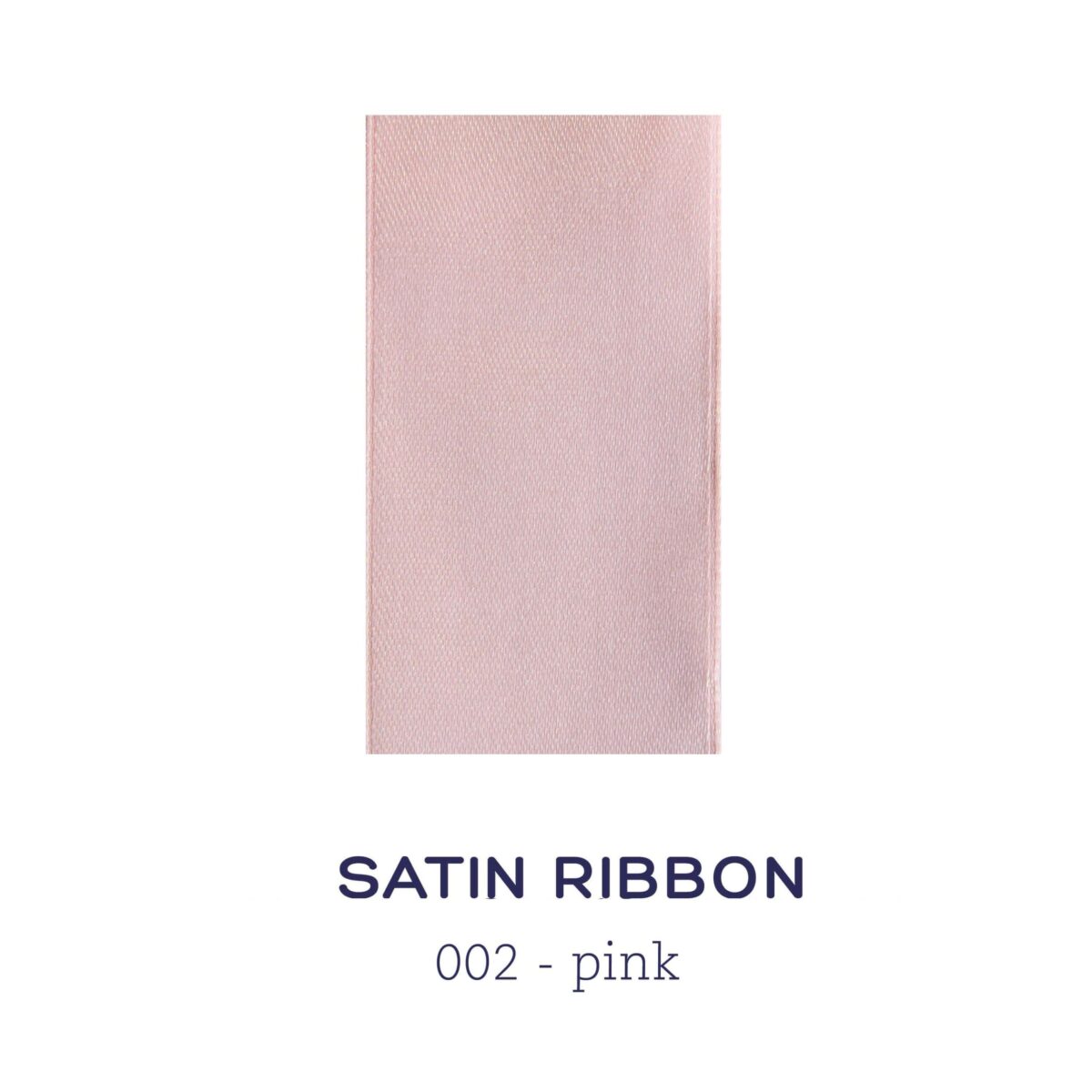 Satin ribbon -  pink