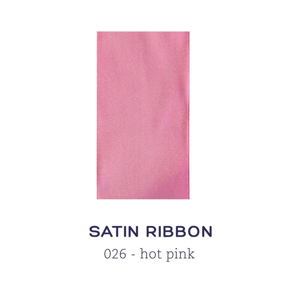 Satin ribbon -  hot pink