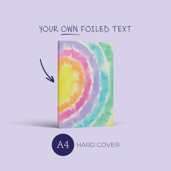 A4 Notebook: tie dye - foiled letters <br><em>(hard cover)</em>