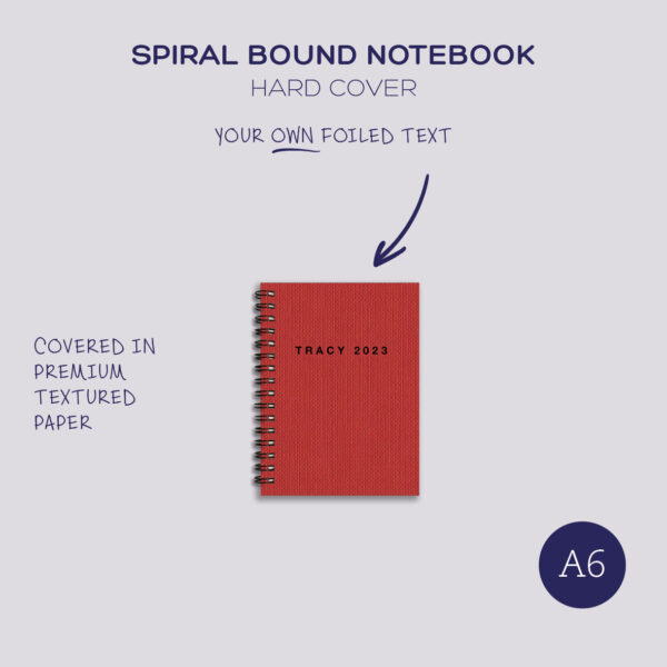 A6 spiral notebook <br><em>(hard cover)</em>