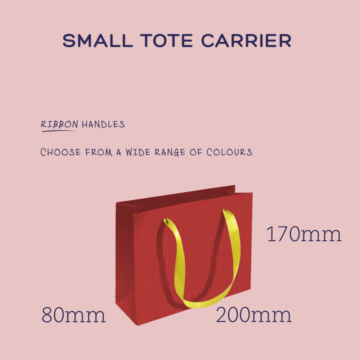 Small Tote: With Choice of Satin Ribbon.